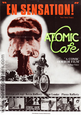 Atomic Cafe 1982 poster Kevin Rafferty