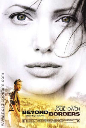 Beyond Borders 2003 poster Angelina Jolie Clive Owen Linus Roache Martin Campbell