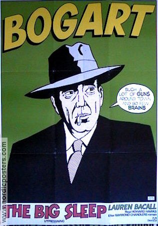The Big Sleep 1946 movie poster Humphrey Bogart Lauren Bacall Howard Hawks Writer: Raymond Chandler