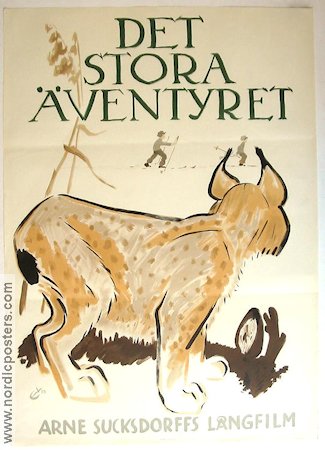 Det stora äventyret 1953 poster Anders Nohrborg Kjell Sucksdorff Arne Sucksdorff Dokumentärer Katter