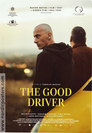 The Good Driver 2022 poster Malin Krastev Gerasim Georgiev Slava Doycheva Tonislav Hristov Filmen från: Bulgaria