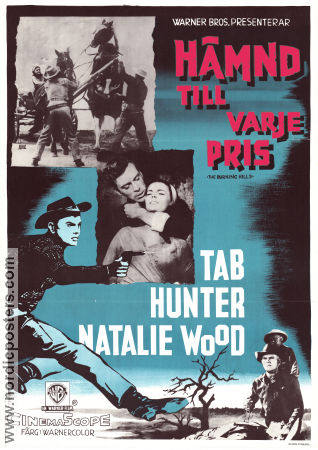 Hämnd till varje pris 1956 poster Tab Hunter Natalie Wood Skip Homeier Stuart Heisler