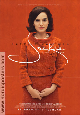 Jackie 2016 movie poster Natalie Portman Peter Sarsgaard Pablo Larrain