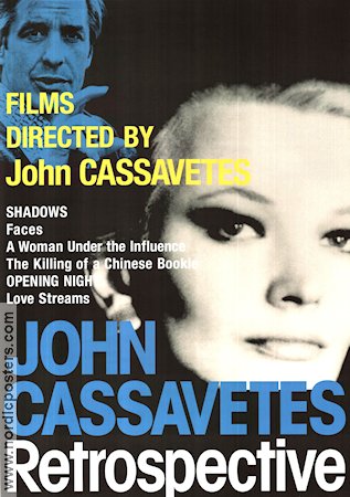 John Cassavetes Retrospective 2012 movie poster Gena Rowlands John Cassavetes Find more: Festival