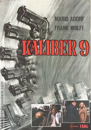 Kaliber 9 1972 movie poster Mario Adorf Frank Wolff Fernando Di Leo