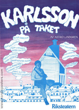 Karlsson på taket Riksteatern 1983 poster Peter Harrysson Writer: Astrid Lindgren Find more: Riksteatern