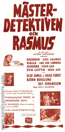 Mästerdetektiven och Rasmus 1953 movie poster Elof Ahrle Eskil Dalenius Sigge Fürst Rolf Husberg Writer: Astrid Lindgren
