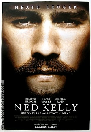 Ned Kelly 2003 movie poster Heath Ledger Orlando Bloom Country: Australia
