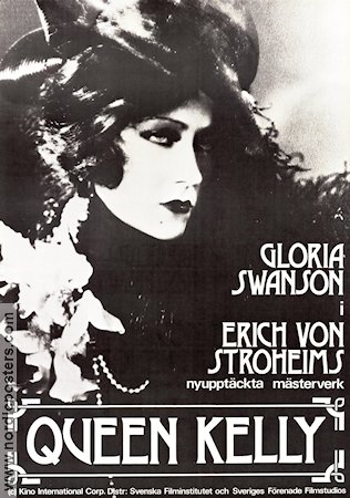 Queen Kelly 1929 movie poster Gloria Swanson Erich von Stroheim Find more: Silent movie