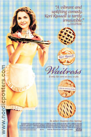 Waitress 2007 movie poster Keri Russell Nathan Fillion Adrienne Shelly Food and drink