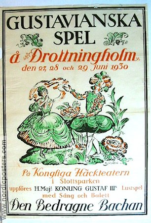 Den bedragne Bachan Gustav III Drottningholm 1930 poster Find more: Drottningholmsteatern