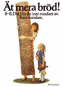 Ät mera bröd Brödinstitutet B 1978 poster 