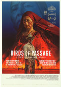 Birds of Passage 2018 poster Carmina Martinez José Acosta Natalia Reyes Cristina Gallego Filmen från: Colombia
