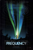 Frequency 2000 poster Dennis Quaid Gregory Hoblit
