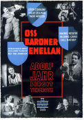 Oss baroner emellan 1939 poster Adolf Jahr Ivar Johansson