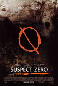 Suspect Zero 2004 poster Aaron Eckhart E Elias Merhige