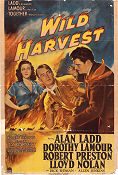 Wild Harvest 1947 poster Alan Ladd Tay Garnett
