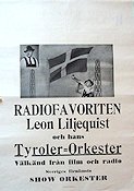Leon Liljequist och hans Tyrolerorkester 1940 poster Find more: Concert poster
