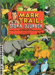 MARK TRAILS STORA DJURBOK 1975 omslag